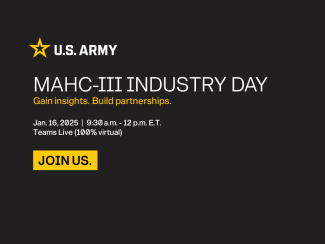 MAHC-III Industry Day is Jan. 16, 2025, from 9:30 a.m. to 12 p.m. E.T. on Teams.